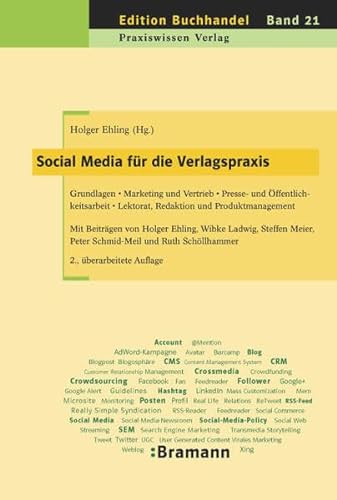 Social Media für die Verlagspraxis (Edition Buchhandel)